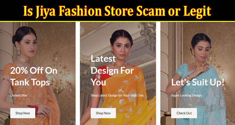 Jiya Fashion Store Online websit reviews