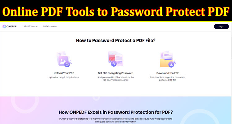 Complete Information About Best Online PDF Tools to Password Protect PDF