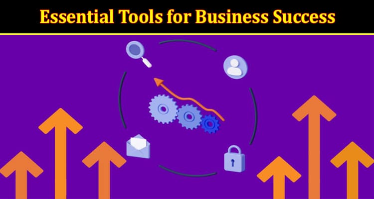 How Optimizing Your Productivity Essential Tools for Business Success