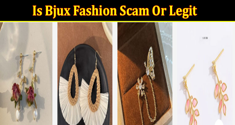 Bjux Fashion online website reviews