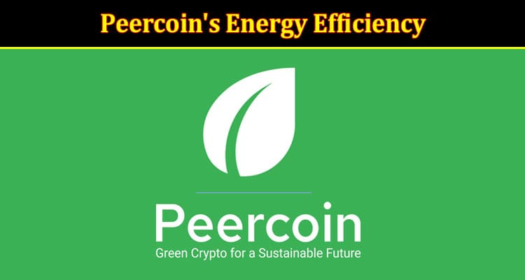 Peercoin's Energy Efficiency and Environmental Sustainability