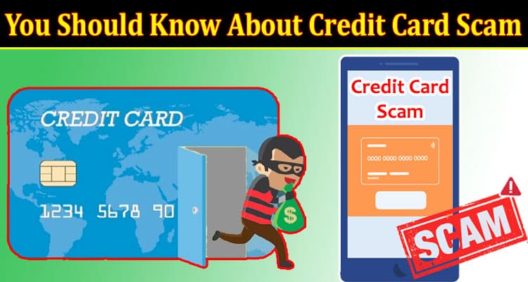 Latest News Know About Credit Card Scam