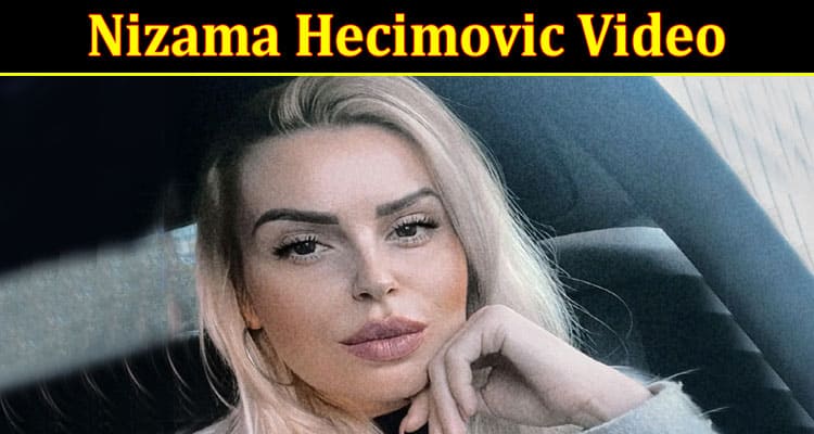 Latest News Nizama Hecimovic Video