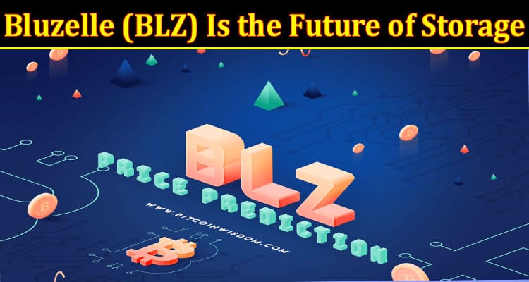 Enhancing Data Availability: Why Bluzelle (BLZ) Is the Future of Storage