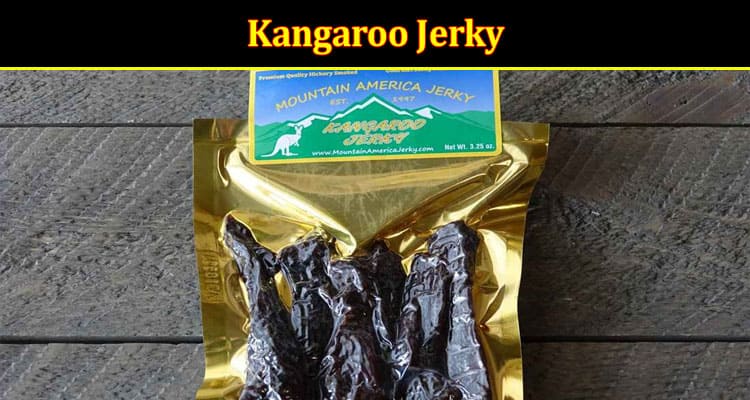 Kangaroo Jerky: The Unique Australian Snack That’s Taking the World by Storm