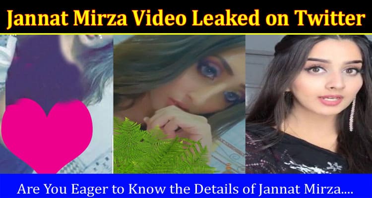 Latest News Jannat Mirza Video Leaked on Twitter