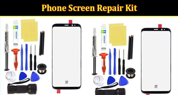 Phone Screen Repair Kit