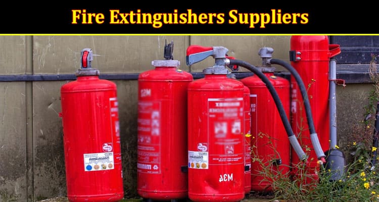 Are Fire Extinguishers Suppliers Worth the Investment