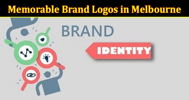 Complete Information About The Art of Crafting Memorable Brand Logos in Melbourne With Brandvillage