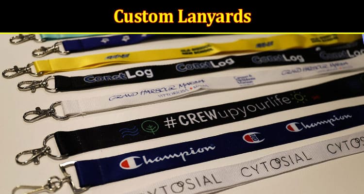 Custom Lanyards: Advertising Doesn’t Need To Be Expensive
