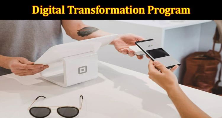 How Can a Digital Transformation Program Benefit My Career and Business Prospects
