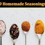 Top 9 Homemade Seasonings