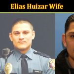 Latest News Elias Huizar Wife