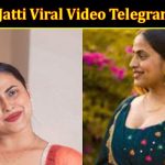 Latest News Preet Jatti Viral Video Telegram Link