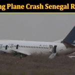 Boeing Plane Crash Senegal Reddit Updates